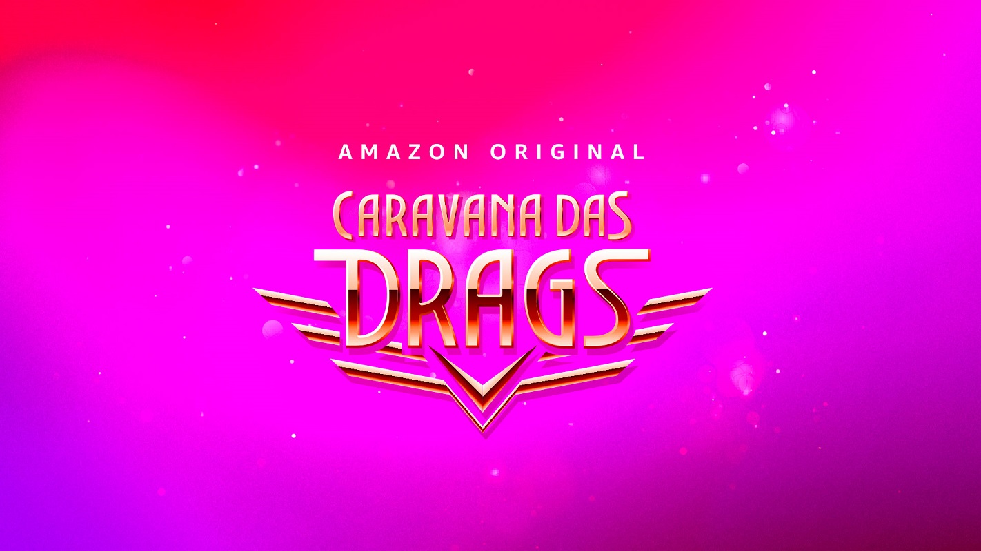 Caravana das Drags
